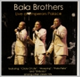 balacd 03 - Bala Brothers - Live at Emperors Palace