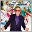 602547608666 - Elton John - Wonderful Crazy Night