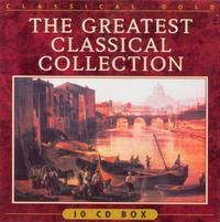 8711636400028 - Greatest Classical Collection - Various (10CD)